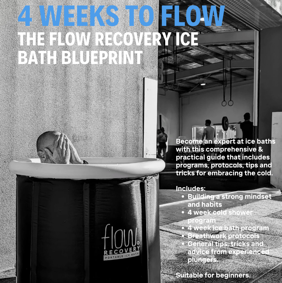 4 Weeks to Flow: The Flow Recovery Ice Bath Blueprint (e-book)