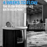 4 Weeks to Flow: The Flow Recovery Ice Bath Blueprint (e-book)
